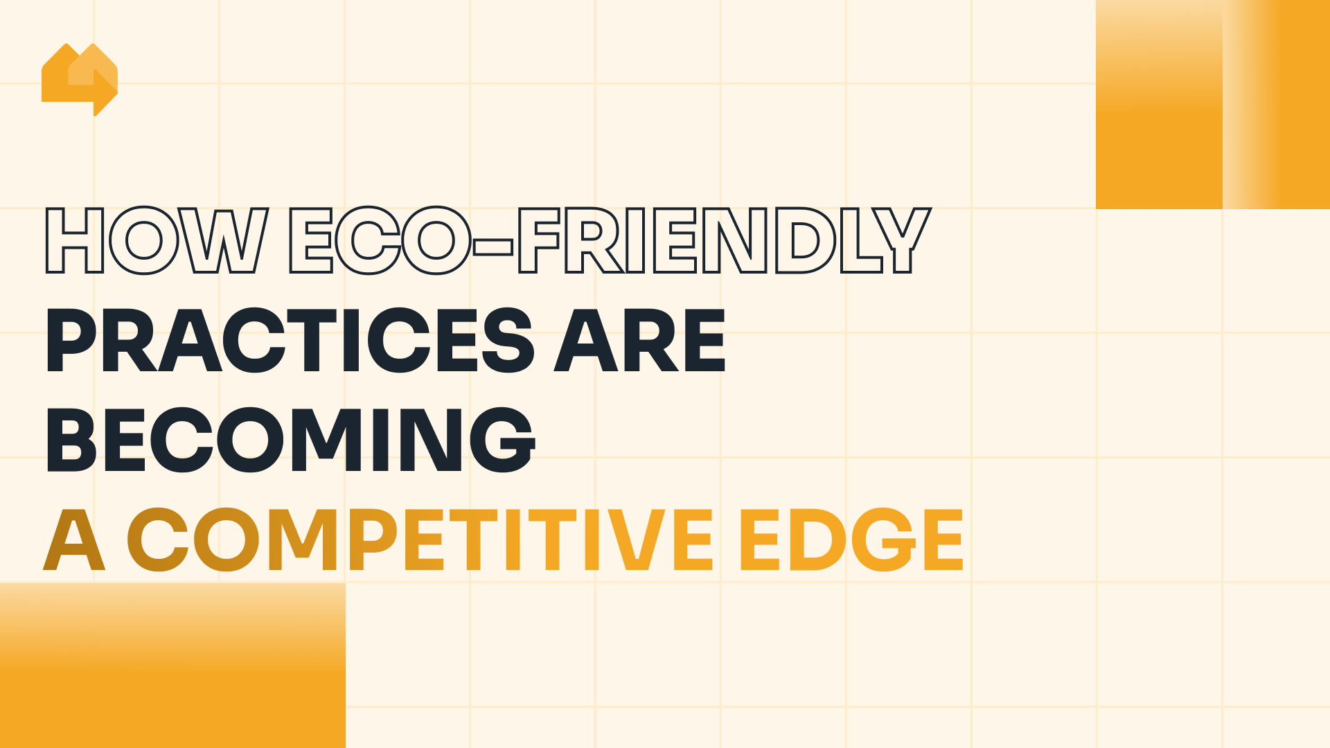 How eco-friendly practices are becoming a competitive edge